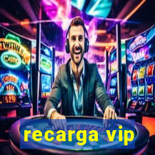 recarga vip